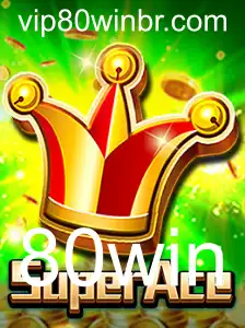 SuperAce: O Jogo de Estratégia e Emoção com a Chave 80win